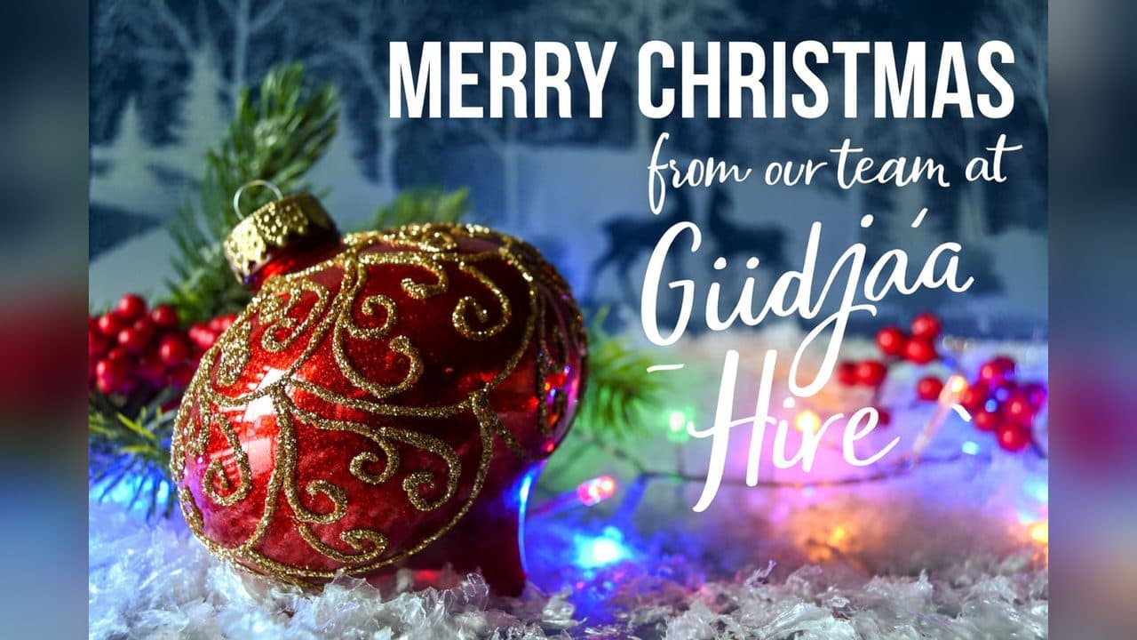 Merry Christmas from Giidjaa Hire